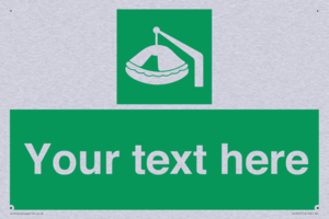 Custom sign Safe condition Davit-launched liferaft